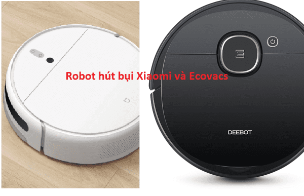 So sánh robot hút bụi Xiaomi và Ecovacs – Loại nào đáng để sử dụng hơn? 1 robot hút bụi Xiaomi và Ecovacs